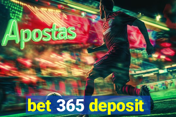 bet 365 deposit